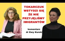 Dr Ewa Kurek: Cała prawda o Oldze Tokarczuk.