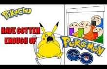 Pikachu ma dosyć Pokemon Go