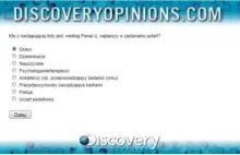 Ciekawe pytanie w ankiecie Discovery Channel.