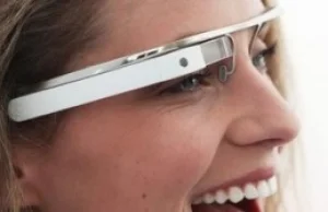 Google Glass już niedługo. Bez reklam i opłat - ujawniona specyfikacja.