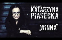 Katarzyna Piasecka - WINNA | Stand-Up