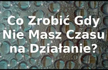 Co zrobić gdy nie możesz dużo działać? | #Poranne Inspiracje 32