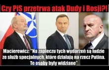 CZY PiS przetrwa atak Dudy i Rosji?!