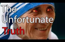 The Unfortunate Truth About Mother Teresa