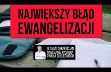 Największy błąd ewangelizacji. Sesja 2 - III Zjazd Chrześcijan 03.06.2017