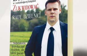 Napisałem książkę: "Zlikwidować rady dzielnic!" w Krakowie.