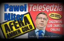 Paweł Miter o aferze AMBER GOLD i sędzim Milewskim