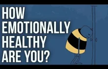 Czy jesteś zdrowy emocjonalnie?