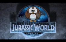 Co jest nie tak z filmem Jurassic World?