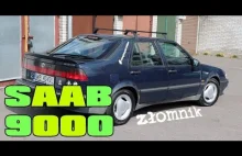 Złomnik - Saab 9000 okazał się lepszym autem niż sądziłem