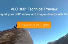 VLC media player od teraz obsługuje również wideo w 360 stopniach