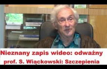 Opresja szczepień - nieznany zapis wideo - prof. Stansiław Wiąckowski