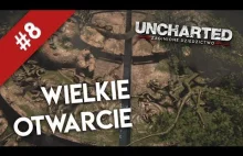 Uncharted: Zaginione Dziedzictwo #8 | Wielkie otwarcie
