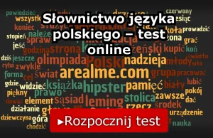 Jak duży masz zasób słownictwa?