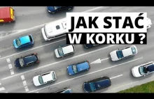 Jak stac w korku_