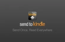 Send to Kindle trafia na strony www. Bo czytnik nie służy tylko do ebooków