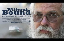Without Bound - Perspectives on Mobile Living (Documentary