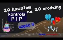 Kontrola PIP 20 kawałów na 20 urodziny na wesoło humor żart