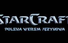 Pierwsza część StarCraft po Polsku?!