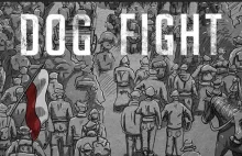 Dog Fight [ENG]
