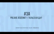 Rosjanie o Polakach/Polacy o Rosjanach odcinek #3a - Co jedzą Polacy?