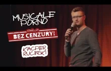 MUSICALE PORNO - Kacper Ruciński