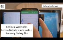 Koniec problemów z wybudzaniem procesora w Androidzie | Wakelocks lepsza bateria