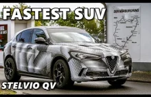 Najszybszy SUV świata: Alfa Romeo Stelvio Quadrifoglio na Nurburgringu