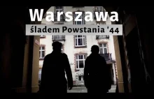 Emocjonalna podróż ulicami Warszawy śladami Powstania Warszawskiego