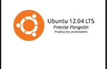 Polski przewodnik po Ubuntu 12.04 LTS Precise Pangolin