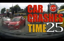 Car Crashes Time 25 - kompilacja wypadków