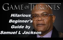 Game of Thrones Hilarious beginner's Guide by Samuel L Jaackson