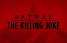 Batman: Zabójczy żart trafi do polskich kin wcześniej. Ogłoszono nową datę...