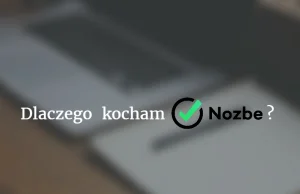 Dlaczego kocham Nozbe? – Geek Work