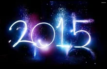 Nowy Rok (New Year) 2015 !!!