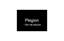 Plegion - Kto nie skacze