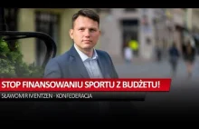 Koniec finansowania sportu z budżetu państwa! - Sławomir Mentzen || NCzas TV