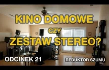 Stereo czy kino domowe?