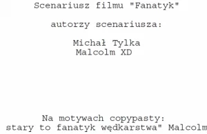 Oficjalnie! Piotr Cyrwus zagra główną rolę w ekranizacji copypasty "Fanatyk"