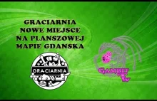 Graciarnia - nowe miejsce na planszowej mapie Gdańska