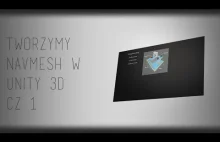Tworzymy NavMesh w Unity 3D cz 1
