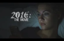 2016: The Movie (Trailer)