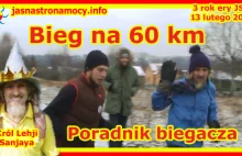 Bieg na 60 km - Poradnik biegacza -Król Lehji Sanjaya