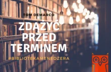 #bibliotekaMenedżera "Zdążyć przed terminem" - Ruda Strona Zarządzania