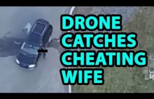 Facet łapie żonę na zdradzie dzięki dronowi.