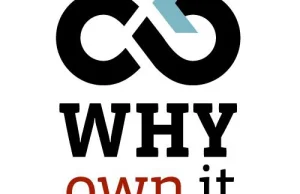 WHY own it - koszmar dla gospodarki