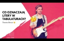 Jak czytać tabulatury - Co oznaczają litery w tabulaturach?