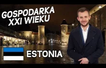 Estonia - Europejski tygrys gospodarczy | TEN ŚWIAT JEST NASZ ODC. 06