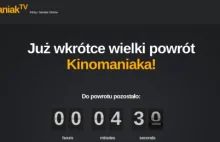 Wiadomość z ostatniej chwili: Kinomaniak.tv wrócił!
