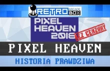 Dzień Świra - Pixel Heaven 2018